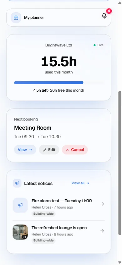 The hours card on a member's home screen: 15.5 hours used, 4.5 left of 20 free this month, with the next booking below
